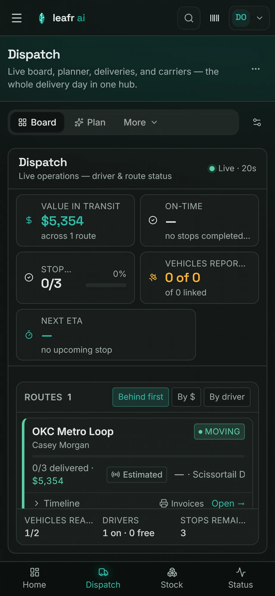 Leafr operator app on iPhone — Dispatch screen with the live board: value in transit, on-time status, routes and drivers.